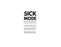 Corporate Identity Manual: Sick Mode