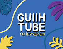 Vinheta - Guiih Tube no Instagram