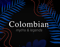 Colombian Myths & Legends