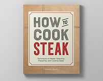 Book Design: How to Cook Steak