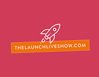 The Launch Live Show