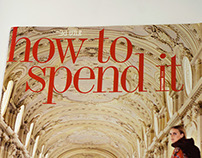 How To Spend It