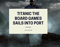Titanic Board Game Sails into Port
