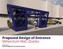 The Millennium Mall Quetta | Main Entrance Design