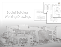 Social Building - Working Drawing - 3rd year