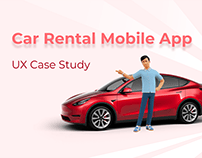 Car Rental Mobile App : UX Case Study