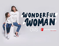 OVS + Save the Children | Wonder(ful) Woman