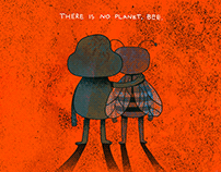 There is no Planet, Bee.