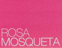 Rosa Mosqueta // Package design // 2009