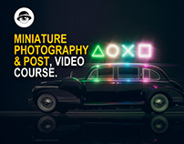 Miniature Photography & Post, Video Course.