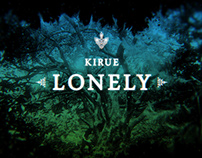 Kirue - Lonely | Official Video - Title Credits