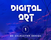 DigitalArt.1 || 2D character Design