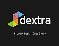 Product Design for Dextra