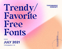 Trendy and Favorite Free Fonts - Typography Concept