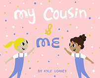 My Cousin and Me - Children's book