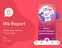 Wa Report App-whatsapp online follow