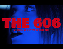The 606 - Music Video