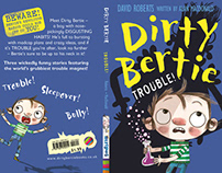 Dirty Bertie - Trouble, illustrated by David Roberts