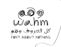 Wahm One Typeface