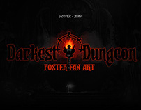 DESIGN / Poster fan Art Darkest Dungeon