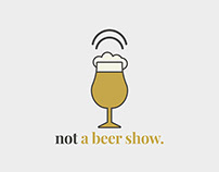 Not A Beer Show Podcast Design