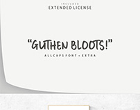 TYPEFACE PROJECT, GUTHEN BLOOTS ALLCAPS + EXTRA!