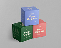 Your Greens