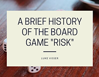 A Brief History of the Board Game Risk