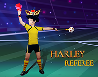 HARLEY : The Referee Character