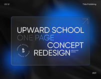 Upward school. Web design school redesign