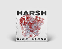Harsh's Ride Along Single Cover