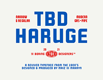 TBD Haruge Typeface
