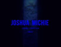 Joshua Michie Reel