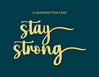 Stay Strong - Calligraphy Font