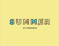 Summer at Kingsway