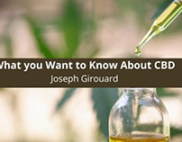 What Joseph Girouard Wants you to Know About CBD