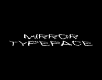MIRROR | Experimental Analog Typeface