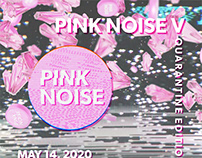 Pink Noise Flyer
