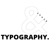 Space & Typography