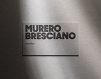 MURERO BRESCIANO - Branding