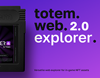 Totem Web Explorer 2.0 - NFT Indie Gaming Platform