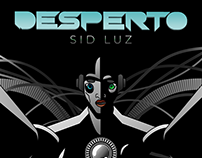 DESPERTO - Sid Luz (Clipe)