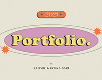 Portfolio 2021 | Naomie Kartika Sari