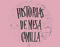 HISTORIAS DE MESA CAMILLA