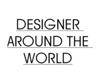 DESIGNERS AROUND THE WORLD