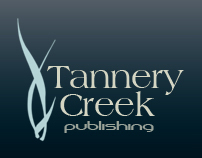 Tannery Creek Publishing...we do different.