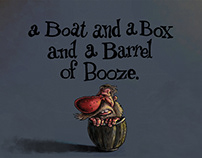 A Boat and a Box and a Barrel of Booze