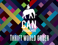 CAN presents THRIFT WORLD ORDER