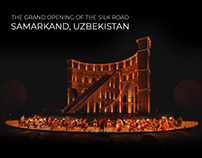 The Grand opening of the Silk Road Samarkand