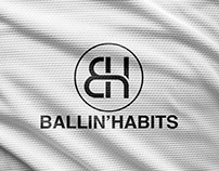 Ballin'Habits
